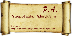Przepolszky Adorján névjegykártya